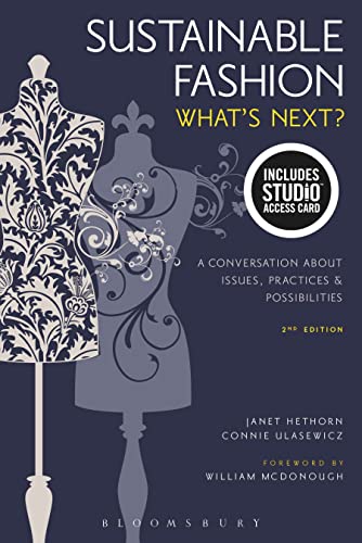 Sustainable Fashion: What's Next? A Conversation about Issues, Practices and Possibilities - Bundle Book + Studio Access Card