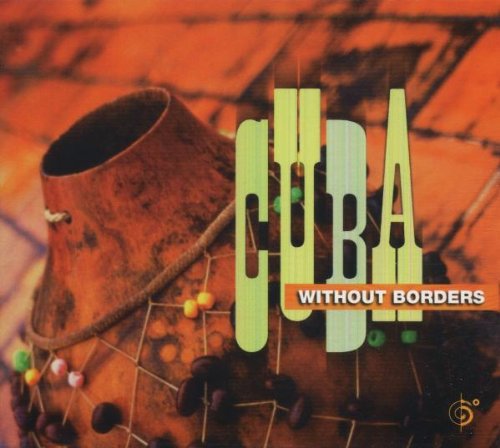 VARIOUS - CUBA W/O BORDERS [Audio CD] VARIOUS