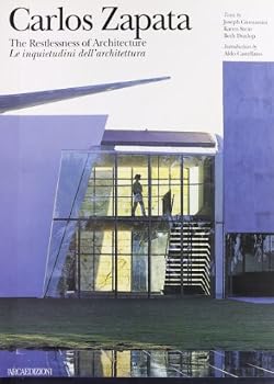 Paperback Carlos Zapata: Restlessness of Architecture Book