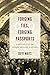 Forging Ties, Forging Passports: Migration and the Modern Sephardi Diaspora (Stanford Studies in Jewish History and Culture)