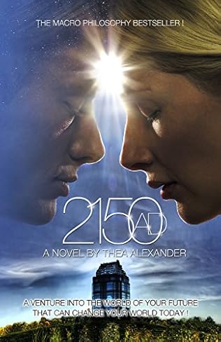 2150 A D by Thea Alexander