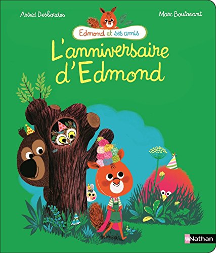 L'anniversaire d'Edmond - Album Dès 4 ans (French