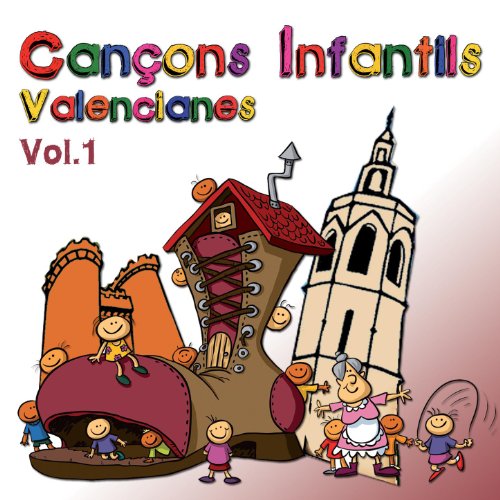 Cançons Infantils Valencianes Vol.1 - (Canciones Infantiles Valencianas)