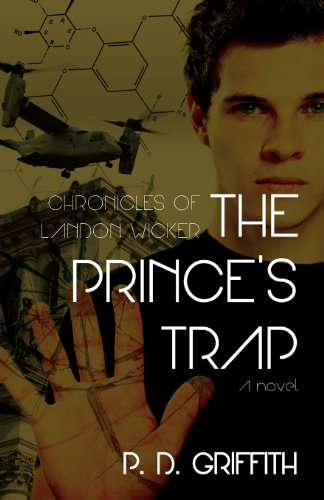 The Prince's Trap (The Chronicles of Landon Wicker, Book 2)