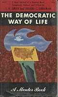 The Democratic Way of Life B002SL6ZR6 Book Cover