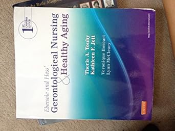 Ebersole and Hess' Gerontological Nursing and Healthy Aging, Canadian Edition-Wow! eBook