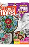 bordados fantasia para flores grandes  Borda Flores 2: El Placer de Bordar (COLECCION EVIA 3)