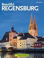 Beautiful Regensburg 376544765X Book Cover