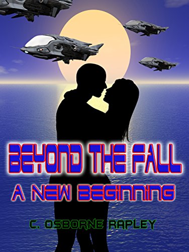 Beyond The Fall: A New Beginning