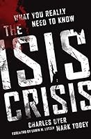The Isis Crisis: What You Really Need to Know 0802413188 Book Cover