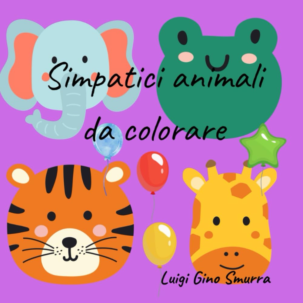Colora simpatici animali: 50 immagini di bellissimi animali da colorare per bambini, un modo creativo per occupare il tempo libero con divertimento.