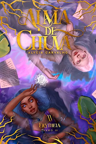 Alma de Chuva (Lágrimas de Diamante Livro 3)