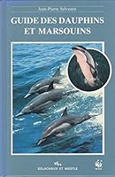 Guide des dauphins et marsouins 2603007440 Book Cover