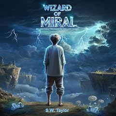 Wizard of Miral Audiolibro Por S.W Taylor arte de portada