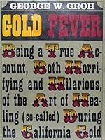 Gold Fever B001T8H438 Book Cover