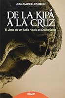 De la kipá a la cruz 8432143960 Book Cover