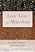 Produktbild Love, Loss, and Abjection: The Journey of New Birth in the Gospel of John