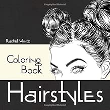 Hairstyles - Coloring Book: Beautiful Women Hair Designs - Fashion & Fun - Digital Sketches – For Adults & Teenagers