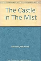 The Castle in The Mist B000MONC04 Book Cover