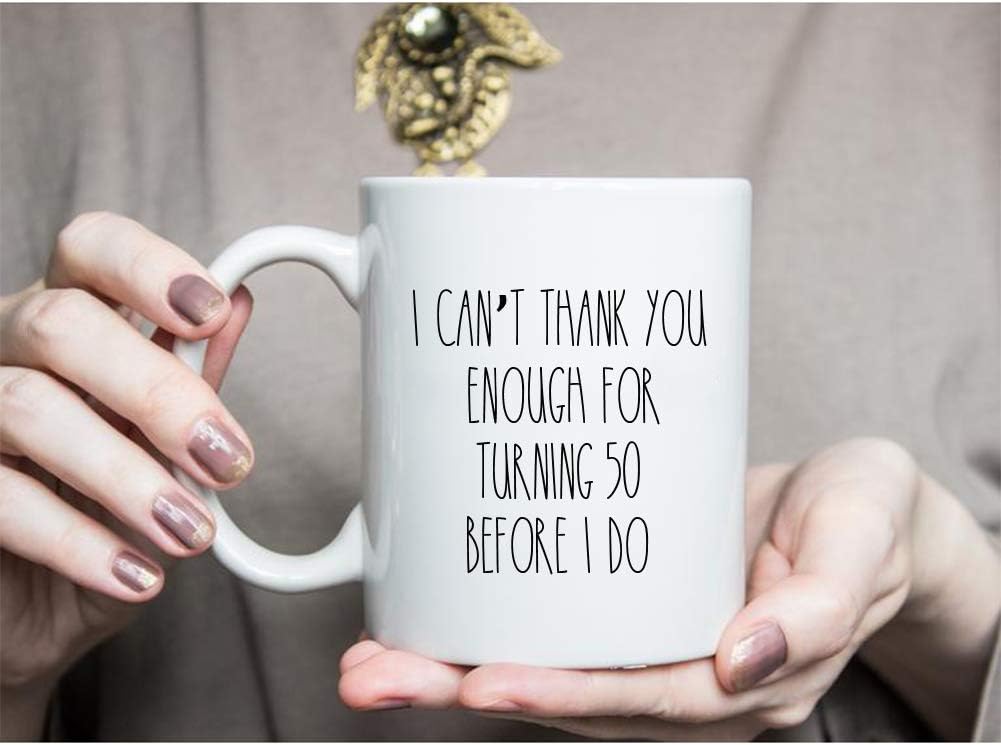 joey I Can Not Thank You Enough for Turning 50 Before I Do Mug,50th Birthday Gifts for Men, 1973 50 Year Old Birthday Gifts Coffee Mugs for Him, Friend, Dad, Brother, Husband, Grandpa, Coworker - Image 5