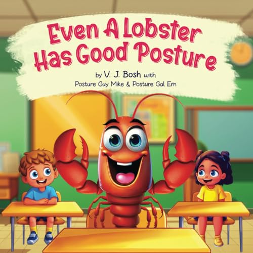 Even A Lobster Has Good Posture