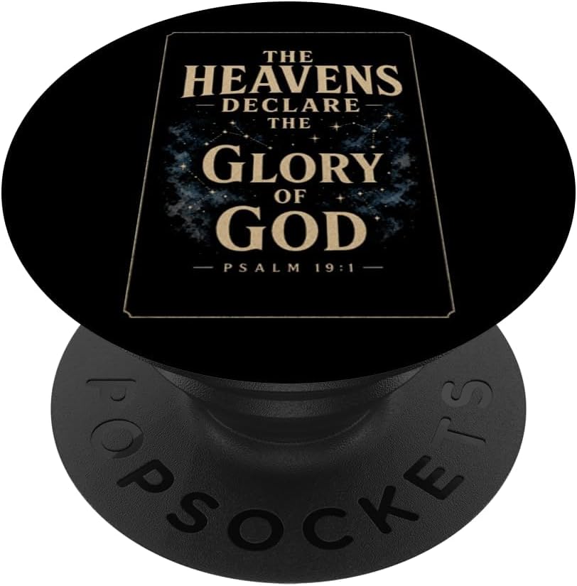 Christian The Heavens Declare The Glory of God Gift PopSockets Adhesive PopGrip