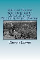 Vietnam: The War That Never Ends 1514289296 Book Cover