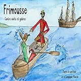  Frimousse contre vents et galères