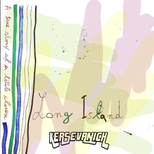 Amazon Music KersevanichのLong Island Amazon.co.jp