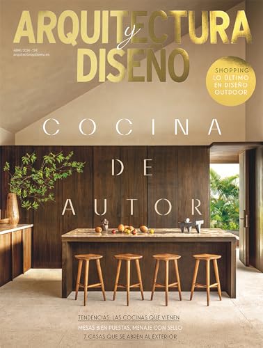 Arquitectura y Diseño #268 | COCINA DE AUTOR (Spanish Edition)