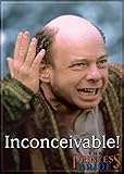 Ata-Boy The Princess Bride 'Inconceivable!' 2.5