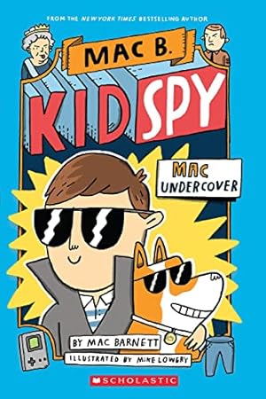 Mac Undercover (Mac B., Kid Spy #1)