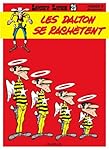Lucky Luke. tome 26 : Les Dalton se rachètent de Morris (2005) Relié