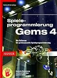 Spieleprogrammierung Gems 4 m. CD-ROM: Die Referenz für professionelle Spieleprogrammierung