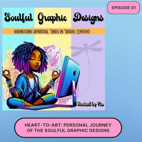 Heart-to-Art: Personal Journey of the SOULFUL GRAPHIC DESIGNS cover art