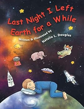 Paperback Last Night I Left Earth for a While Book