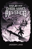 Daia Joy and the Queen Anne's Revenge 0998733717 Book Cover