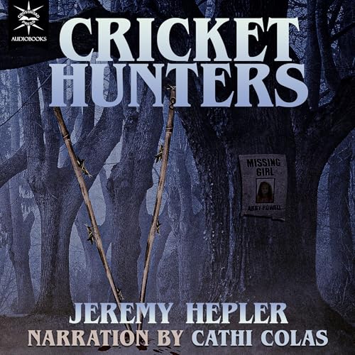 Cricket Hunters by Jeremy Hepler episode artwork