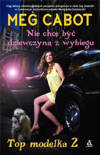 Top Modelka 2 Nie chce byc dziewczyna z wybiegu [Polish] 832413428X Book Cover