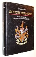 Rough Diamond: An Oral History of Shawnigan Lake School 096960050X Book Cover