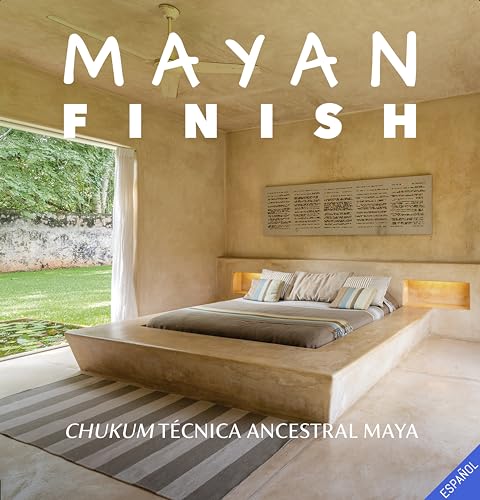Mayanfinish livre sur la technique ancestrale maya guide de finition - 2