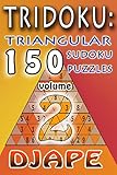 TriDoku: 150 Triangular Sudoku Puzzles