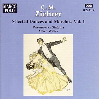 ZIEHRER: Selected Dances and Marches, Vol. 1