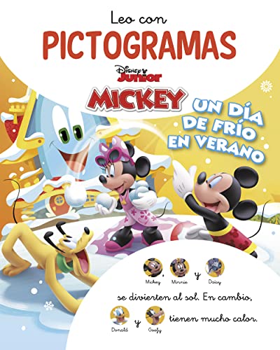 Mickey Mouse Funhouse. Leo con pictogramas. Un día de frío en verano (Disney. Lectoescritura) (Aprendo con Disney)