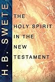 The Holy Spirit in the New Testament