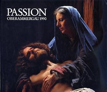 1990: Das Passionsspiel der Gemeinde Oberammergau / The Passion Play of the Comm