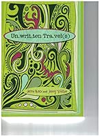 Unwritten Travels 0974523887 Book Cover