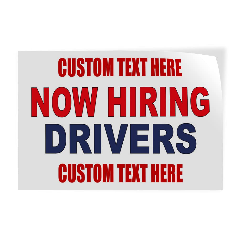 Custom Decal Stickers Multiple Sizes Now Hiring Drivers Red Blue Industrial Vinyl Safety Sign Label Employee Recruiting Personalized Text Here