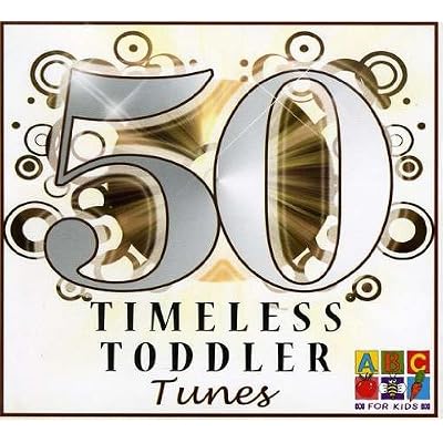 50 Timeless Toddler Tunes