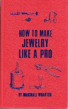 Hardcover How to make jewelry like a pro Book